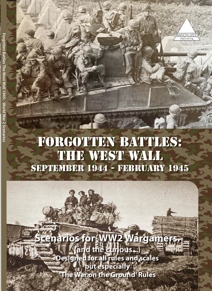 Forgotten Battles: The West Wall September 1944 - February 1945