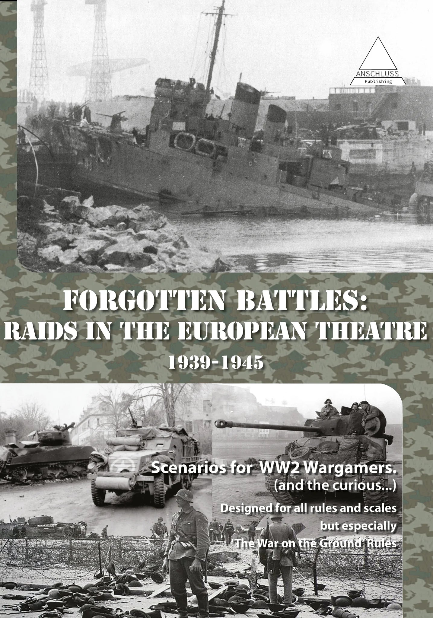 Batallas olvidadas: Raids en el Teatro Europeo 1939-1945